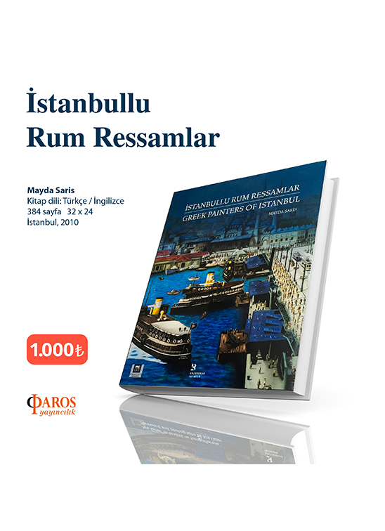 İstanbullu Rum Ressamlar / Mayda Saris